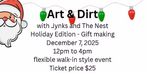 Art & Dirt Holiday Edition