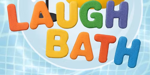 The Laugh Bath
