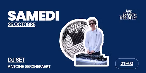 \ud83e\udea9 DJ SET - ANTOINE SERGHERAERT