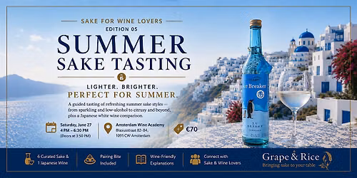 Sake for Wine Lovers #5 \u2014 Summer Sake Tasting