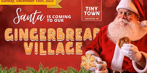 Santa Visits Gingerbread Village at Tiny Town