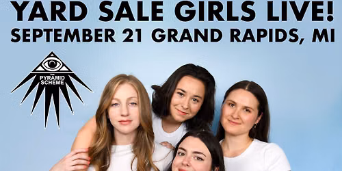 Yard Sale Girls LIVE!