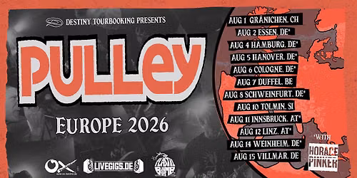 PULLEY - EUROPE 2026 TOUR | Schweinfurt | Stattbahnhof