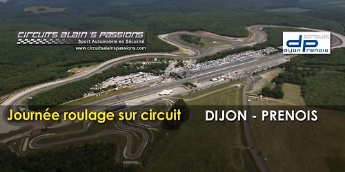 Journ\u00e9e roulage: Circuit Dijon-Prenois 30\/07