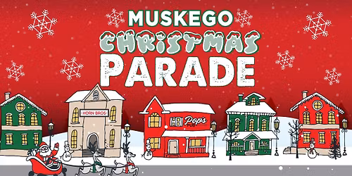 Muskego Christmas Parade 2025
