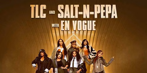 TLC  Salt-N-Pepa & En Vogue