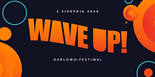 Dar\u0142owo WAVE UP! Festiwal 2026
