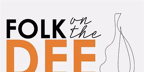 Folk On The Dee (In The Day)