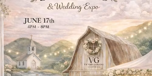 Victory Gardens - Wedding Open House