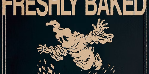 Freshly Baked - Basement Rave