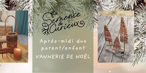 Apres-midi vannerie en duo parent\/enfant MERCREDI 17\/12\/25