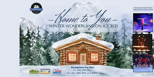 Home to You - Winter Wonderland Ice Show