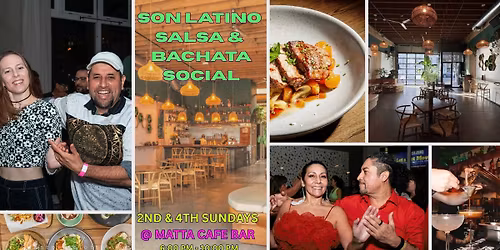 Son Latino SALSA & BACHATA Sunday Social @ Matta Cafe Bar!!