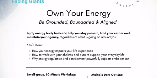 Own Your Energy: Be Grounded, Boundaried & Aligned