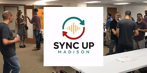 Sync Up Madison | Music Industry Mixer