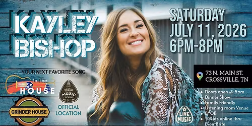 Kayley Bishop LIVE 'In the House'
