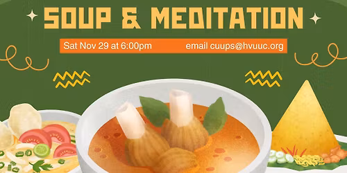 Soup and Meditation