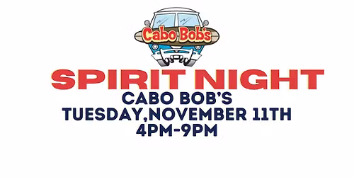 Cabo Bob's Spirit Night