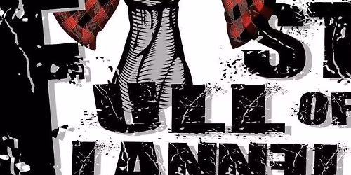 Fist Full of Flannel