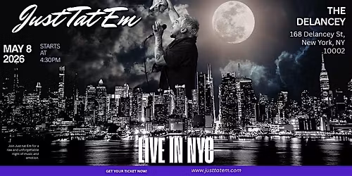 Just Tat Em Live in NYC