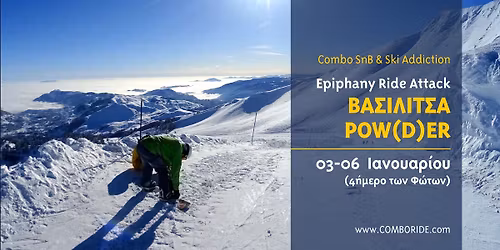 \u2744\ufe0f Combo Snowboard & Ski Addiction \ud83c\udfd4\ufe0f Epiphany Ride Attack - \u0392\u0391\u03a3\u0399\u039b\u0399\u03a4\u03a3\u0391 POW(D)ER