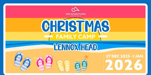 Christmas Family Holiday Camp - Lennox Head 2025