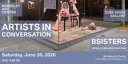 Cube Space Artists in Conversation: BSisters (Behnaz & Baharak Khaleghi)