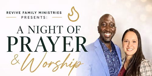 A Night of Prayer and Worship