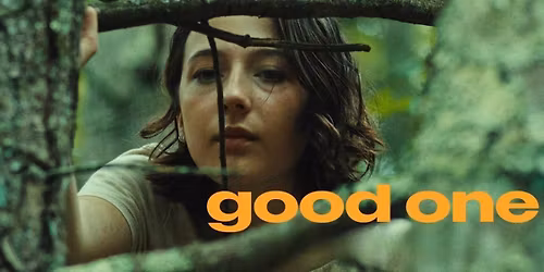 Film Society: Good One (15)