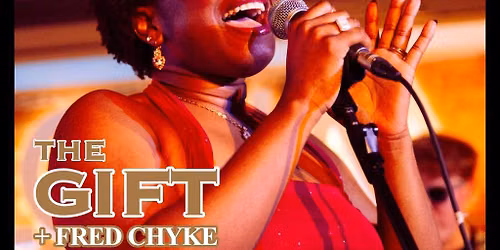 The Gift - live (+ Fred Chyke)