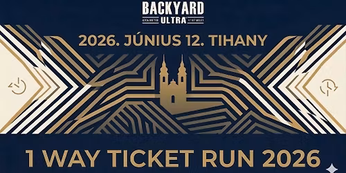 1 Way Ticket Run 2026 - Backyard Ultra
