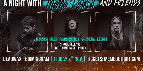 A Night With MeMe Detroit And Friends