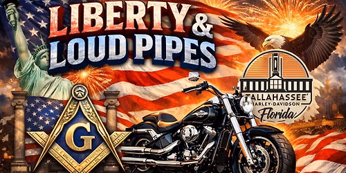 Liberty & Loud Pipes at Tallahassee Harley-Davidson