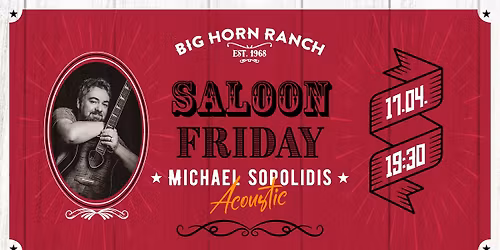 Saloon Friday mit Michael Sopolidis