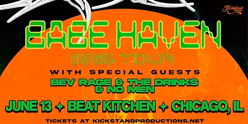 Babe Haven with Bev Rage & The Drinks & No Men at Beat Kitchen