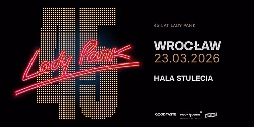 45 LAT LADY PANK \/ Wroc\u0142aw \/ 23.03.2026