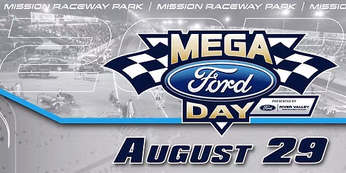 Mega Ford Day River Valley Ford \u2013 Aug 29