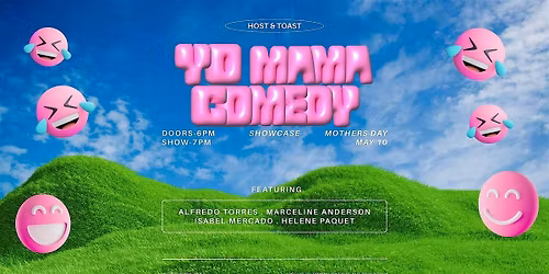 Yo Mama Comedy Showcase on Mother's Day