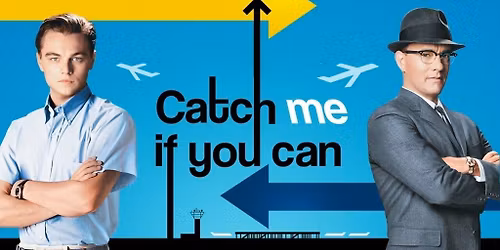  Summer Movie Series: Catch Me If You Can (2002)