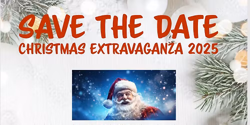 Christmas Extravaganza 2025 Hawarden