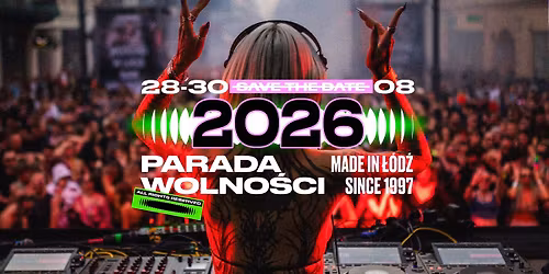 Parada Wolno\u015bci 2026 w \u0141odzi