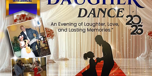 Real Dads Network 14th Annual Daddy Daughter Dance