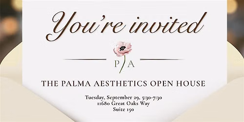 The Palma Aesthetics Open House