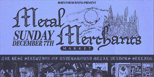 Metal Merchants Market - December 7th