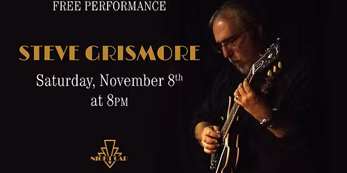 Steve Grismore @ Night Cap