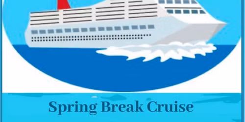 Spring Break Cruise 2026