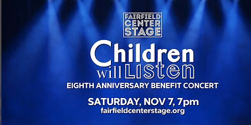 FCS presents "Children Will Listen"  -- 2026 Benefit Concert Nov 7 @ 7pm