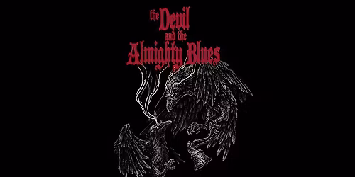 The Devil and the Almighty Blues \/ KuBa Jena