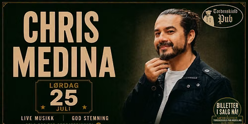 Chris Medina p\u00e5 Tordenskiold Pub!