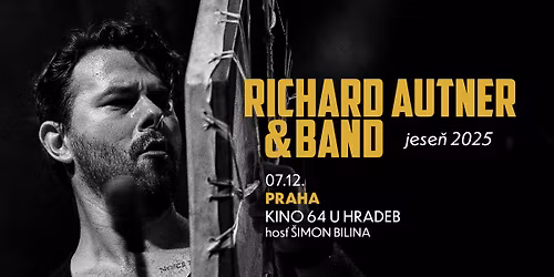 Richard Autner Band & \u0160imon Bilina | Praha